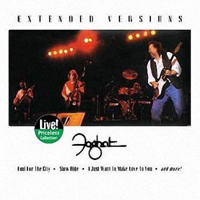 Extended Versions -by- Foghat, .:. Song List